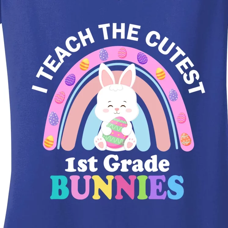 I Teach The Cutest 1st Grade Bunnies Teacher Easter Day Cute Gift Women's V-Neck T-Shirt