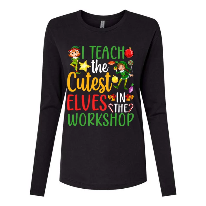 I Teach The Cutest In The Workshop Teacher Christmas Cute Gift Womens Cotton Relaxed Long Sleeve T-Shirt