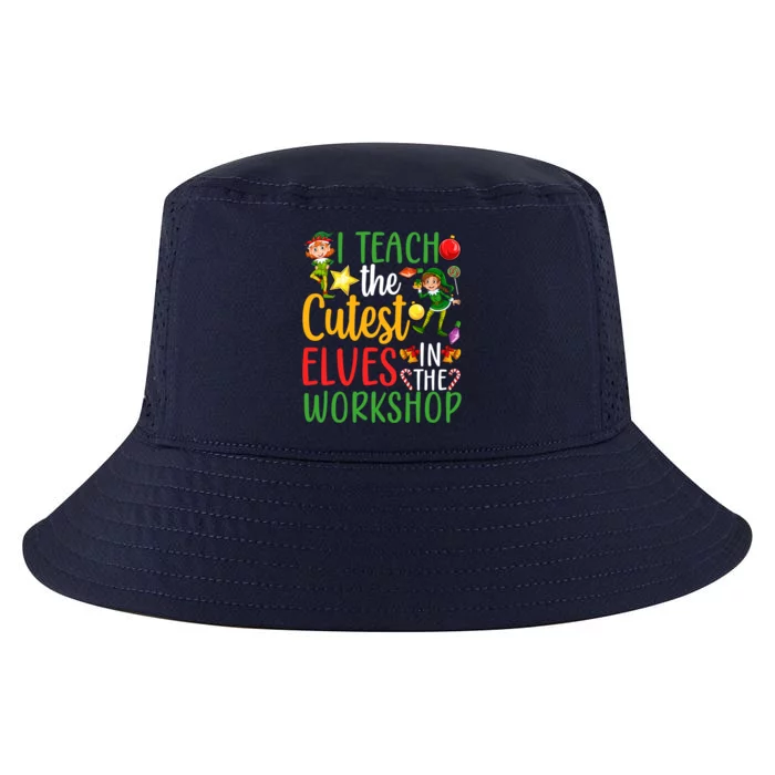 I Teach The Cutest In The Workshop Teacher Christmas Cute Gift Cool Comfort Performance Bucket Hat