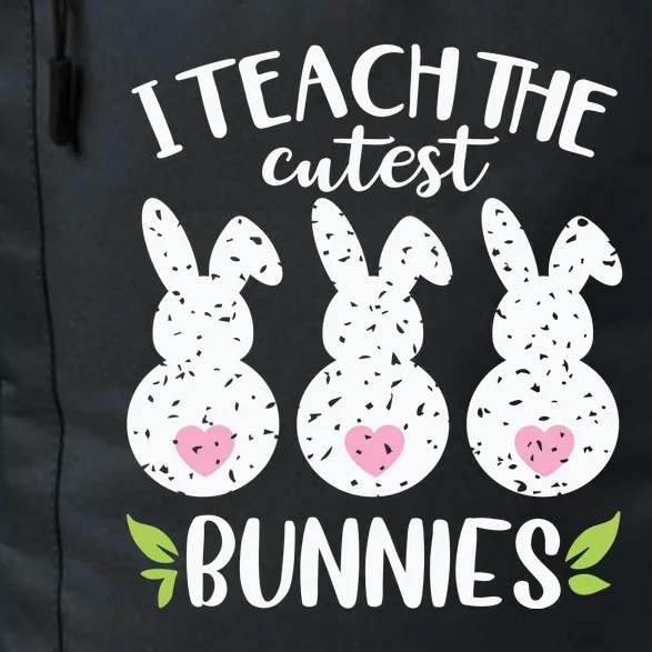 I Teach The Cutest Bunnies Love Teaching Daily Commute Backpack