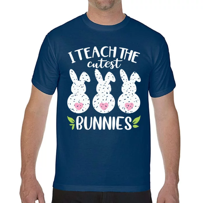 I Teach The Cutest Bunnies Love Teaching Comfort Colors T-Shirt