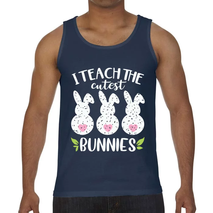 I Teach The Cutest Bunnies Love Teaching Comfort Colors® Tank Top