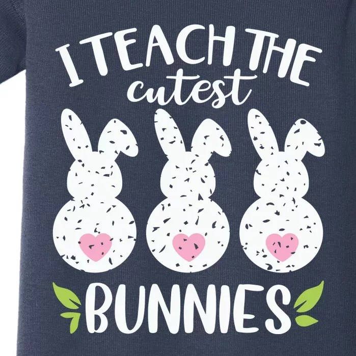 I Teach The Cutest Bunnies Love Teaching Baby Bodysuit