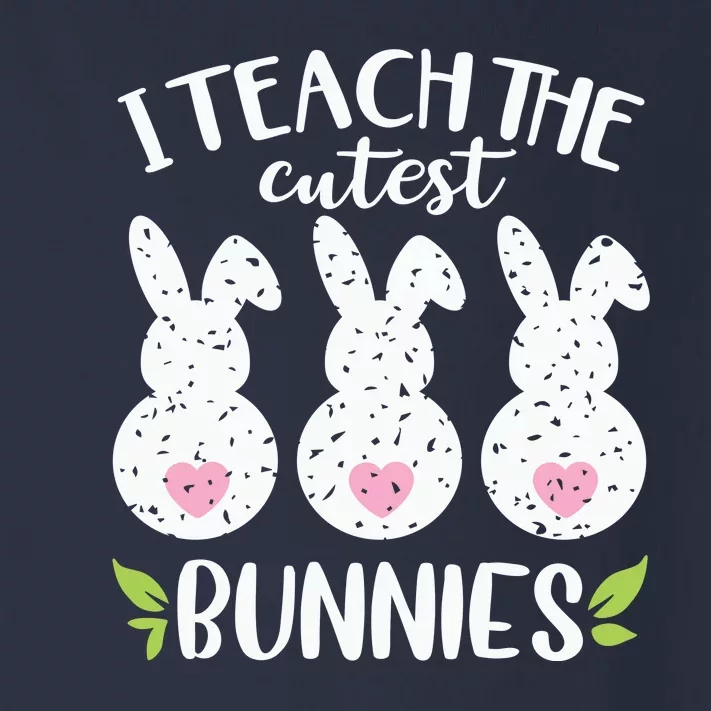 I Teach The Cutest Bunnies Love Teaching Toddler Long Sleeve Shirt