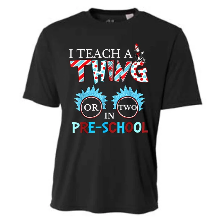 I Teach Thing Or Two In Pre School Cooling Performance Crew T-Shirt