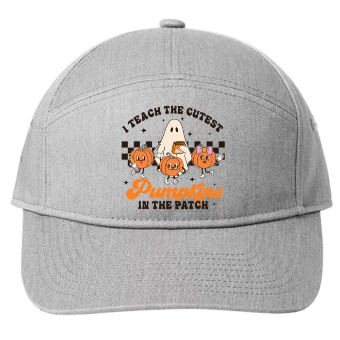 I Teach The Cutest Pumpkins In The Patch Halloween Teacher 7-Panel Snapback Hat