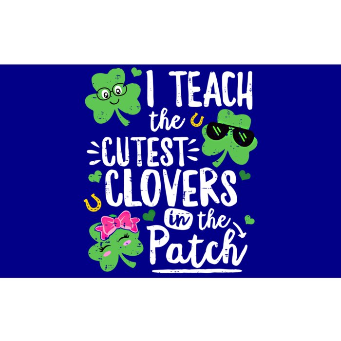 I Teach The Cutest Clovers In The Patch Patricks Day Teacher Gift Bumper Sticker