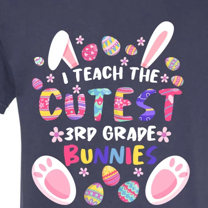 I Teach The Cutest 3rd Grade Bunnies Teacher Easter Day Cool Gift Garment-Dyed Heavyweight T-Shirt