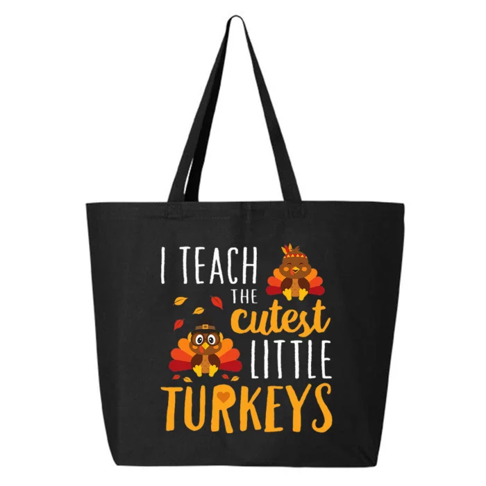 I Teach The Cutest Little Turkeys School Thankful 25L Jumbo Tote