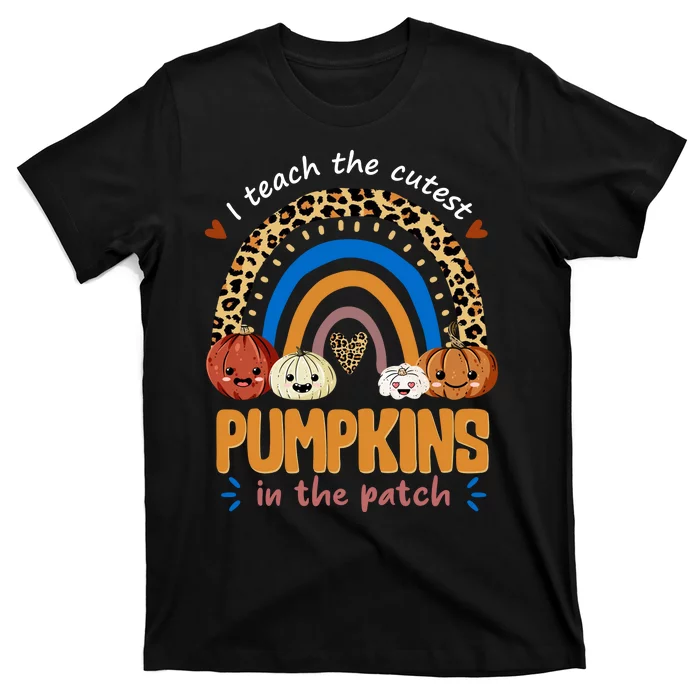 I Teach The Cutest Pumpkins In The Patch Leopard T-Shirt