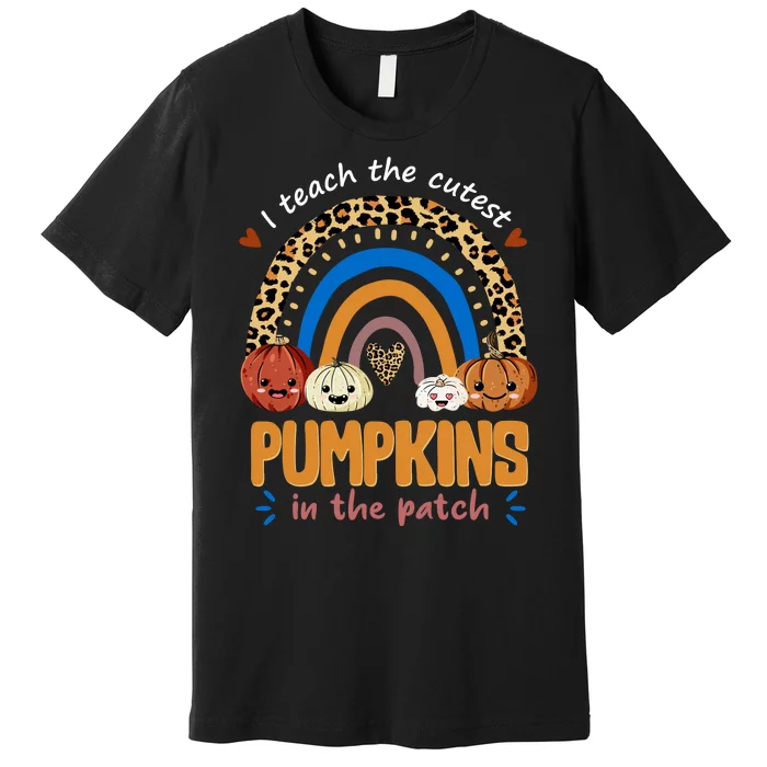 I Teach The Cutest Pumpkins In The Patch Leopard Premium T-Shirt