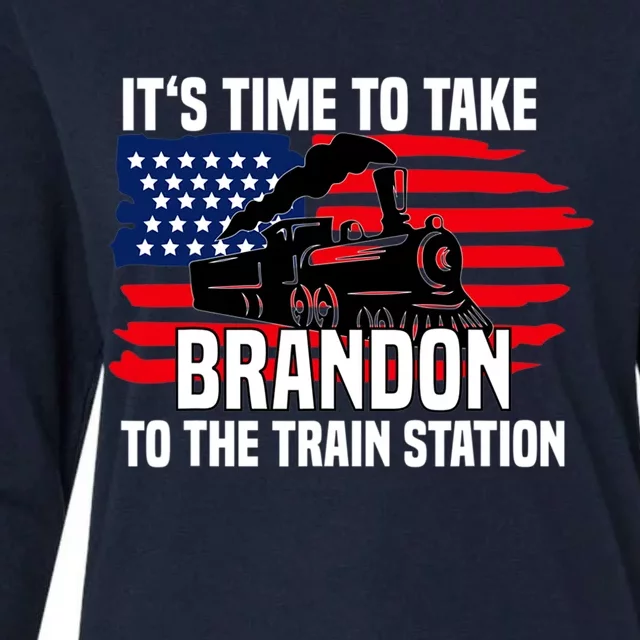 Its Time To Take Brandon To The Train Station, Anti Biden Design Womens Cotton Relaxed Long Sleeve T-Shirt