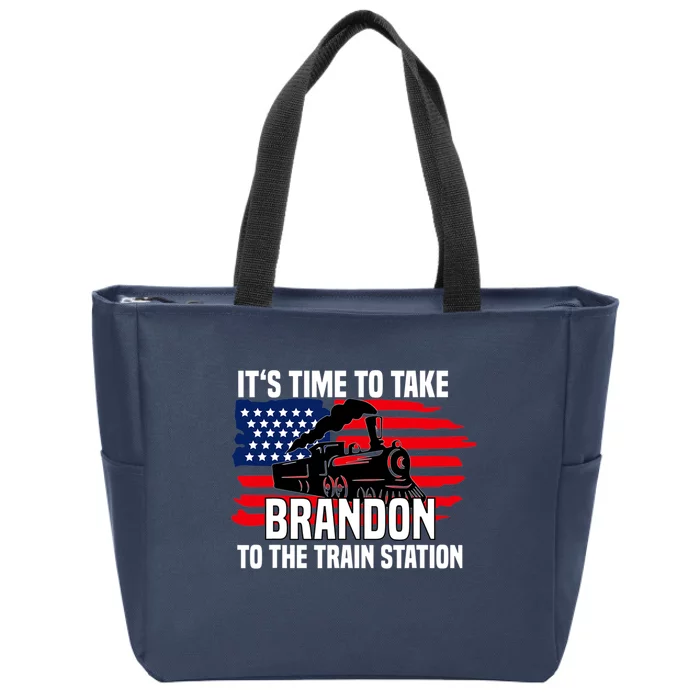 Its Time To Take Brandon To The Train Station, Anti Biden Design Zip Tote Bag