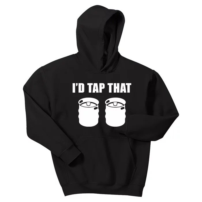 I'd Tap That Beer Kegs Alcohol College Student Tee Kids Hoodie