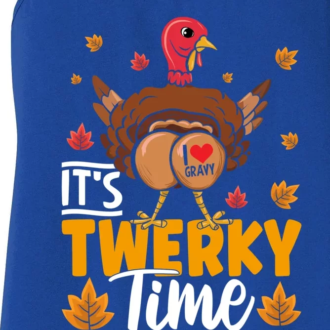 ItS Twerky Time I Love Gravy Funny Thanksgiving Turkey Butt Great Gift Women's Racerback Tank