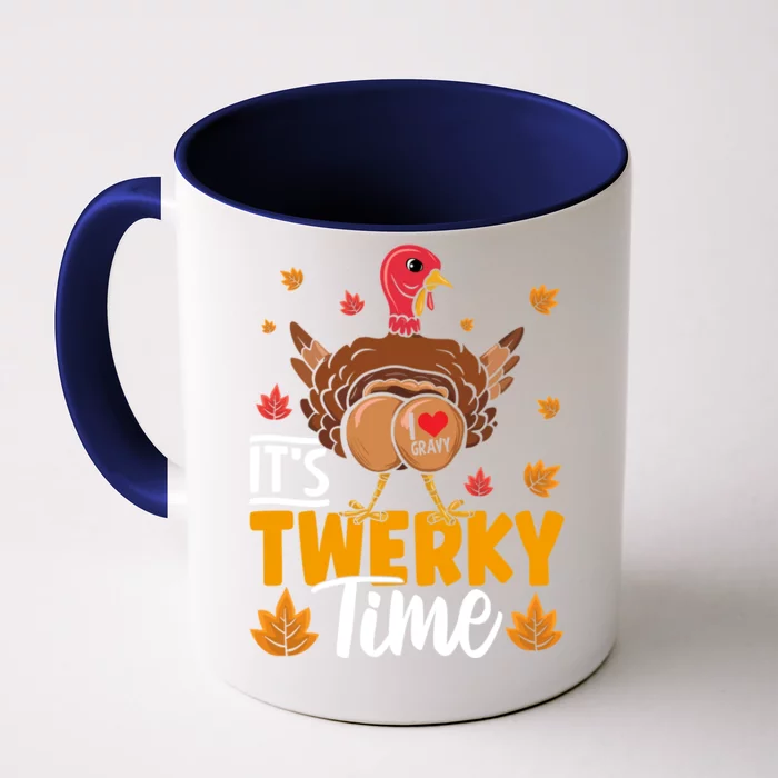 ItS Twerky Time I Love Gravy Funny Thanksgiving Turkey Butt Great Gift Front & Back Coffee Mug