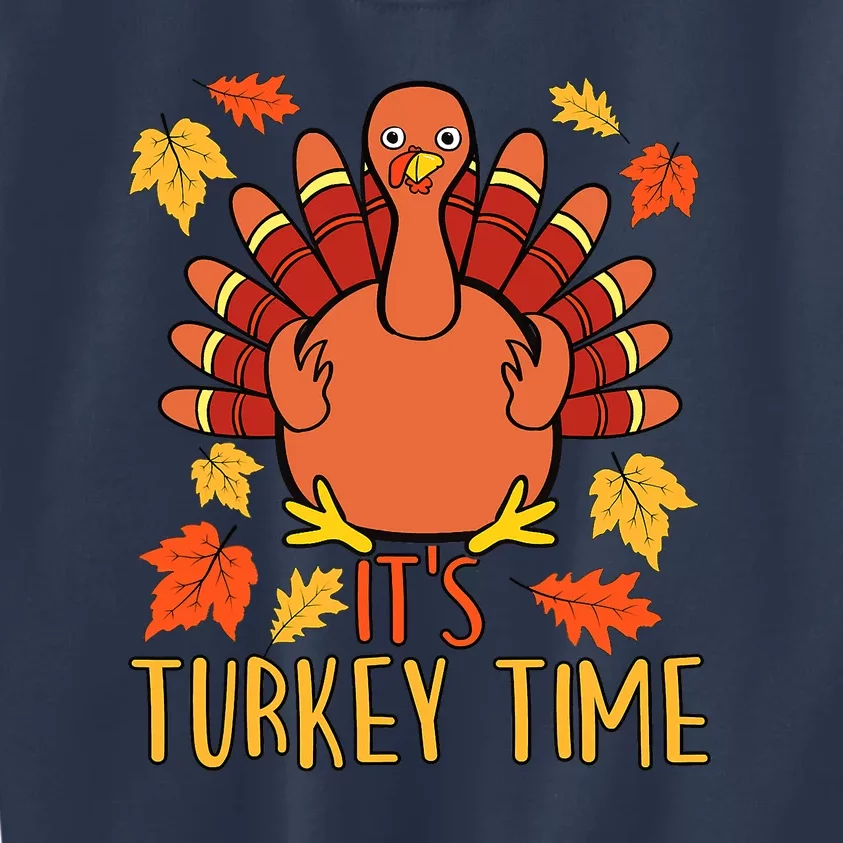 It's Turkey Time Thanksgiving For Women Falling Leaf Kids Sweatshirt