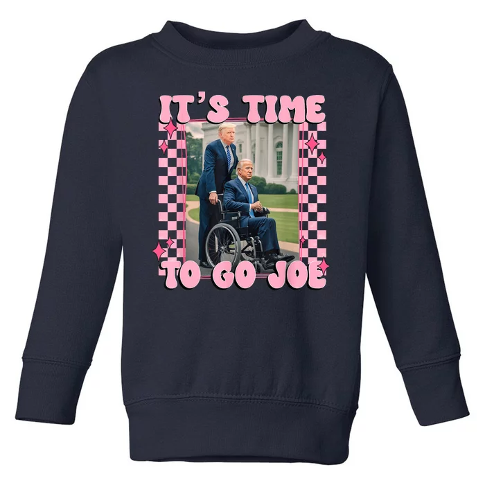 ItS Time To Go Joe Funny Biden Trump Felon Conviction Toddler Sweatshirt