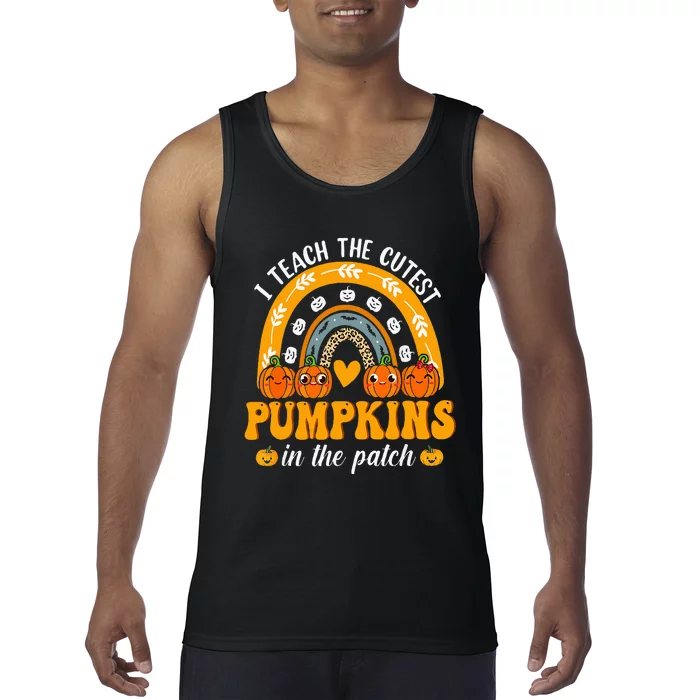 I Teach The Cutest Pumpkins In The Patch Teacher Halloween Tank Top