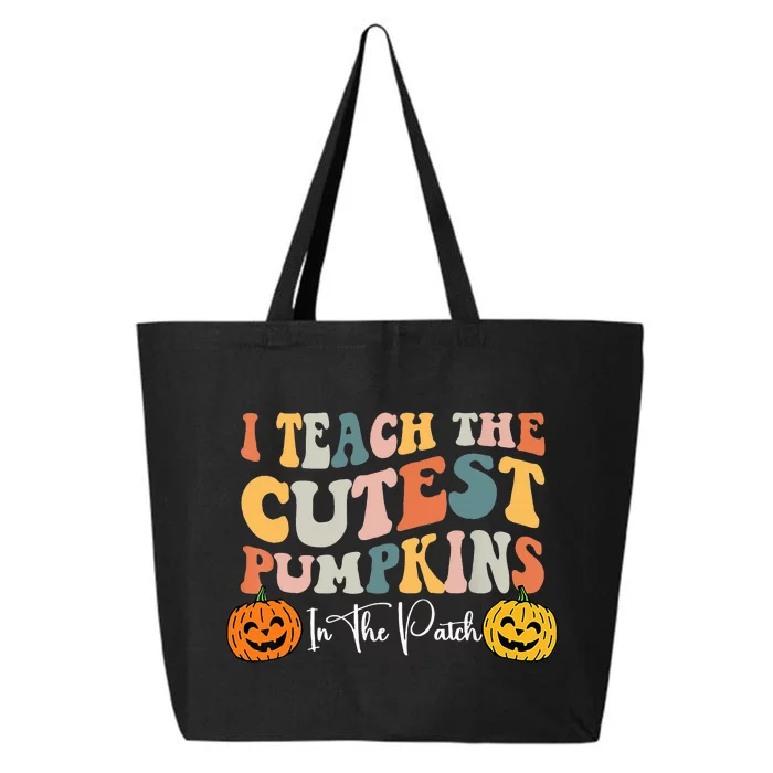 I Teach The Cutest Pumpkins In The Patch Teacher Fall 25L Jumbo Tote