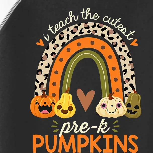 I Teach The Cutest Pre K Pumpkin Halloween Preschool Teacher Toddler Fine Jersey T-Shirt