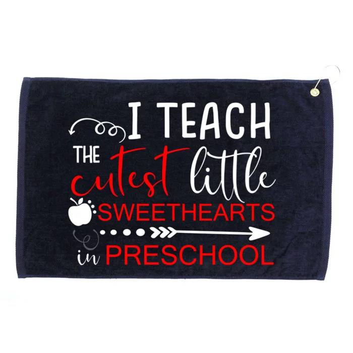 I Teach The Cutest Sweethearts In Preschool Gift Valentines Day Gift Grommeted Golf Towel