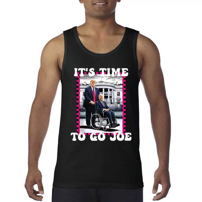 Its Time To Go Joe Funny Trump 2024 Tank Top