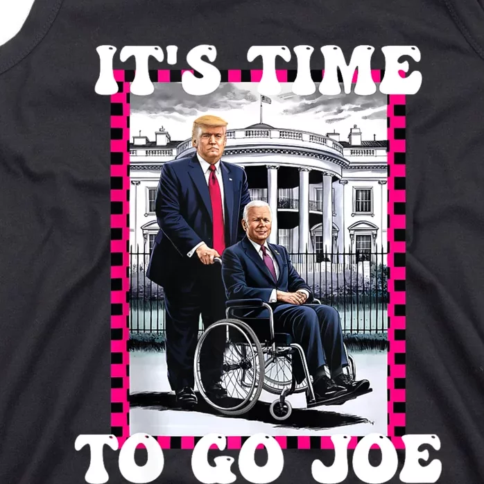 Its Time To Go Joe Funny Trump 2024 Tank Top