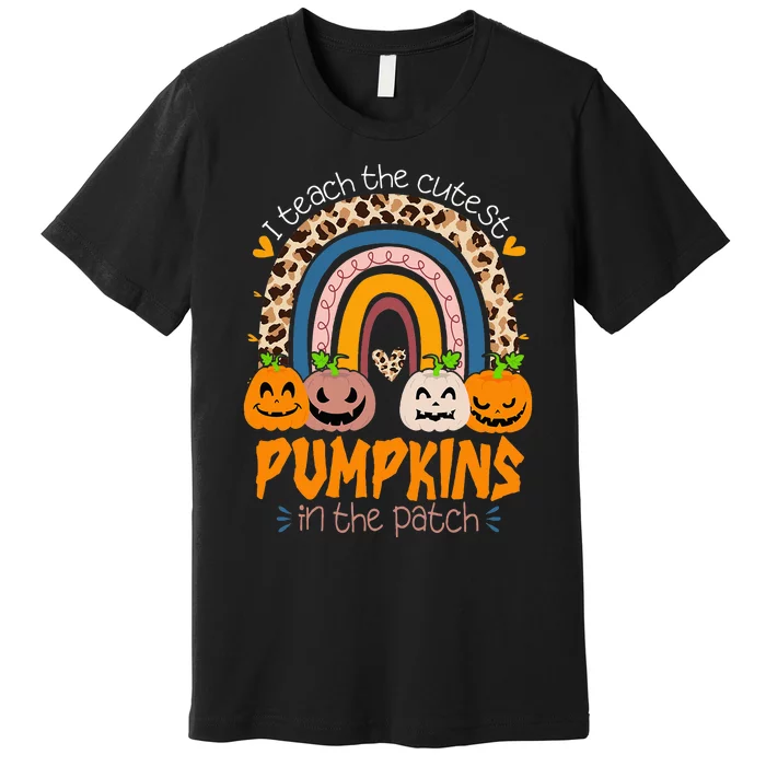 I Teach The Cutest Pumpkins In The Patch Retro Teacher Fall Premium T-Shirt