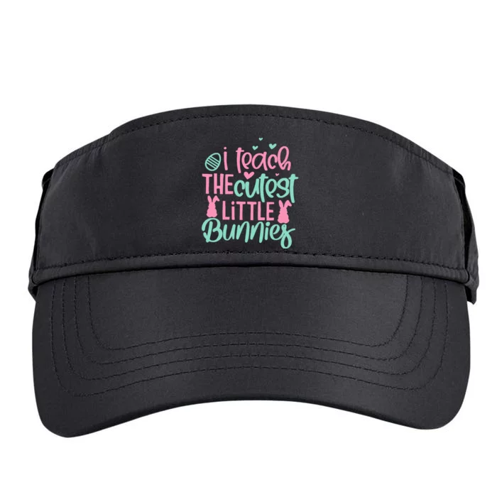 I Teach The Cute Little Bunny Easter Teacher Women Gift Adult Drive Performance Visor