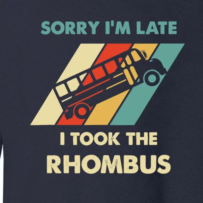 I Took The Rhombus Funny Math Nerd Toddler Sweatshirt