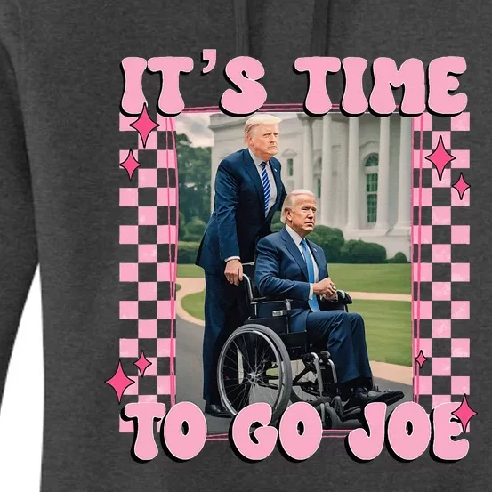 ItS Time To Go Joe Trump 2024 Women's Pullover Hoodie