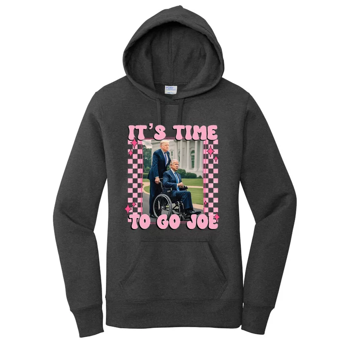 ItS Time To Go Joe Trump 2024 Women's Pullover Hoodie