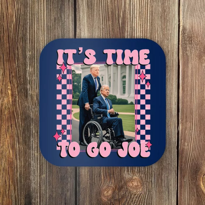 ItS Time To Go Joe Trump 2024 Coaster