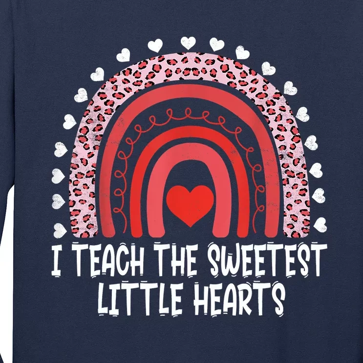 I Teach The Sweetest Little Hearts Rainbow Teacher Valentines Day Long Sleeve Shirt