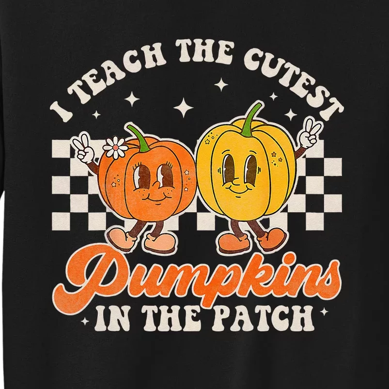 I Teach The Cutest Pumpkins In The Patch Retro Teacher Fall Sweatshirt