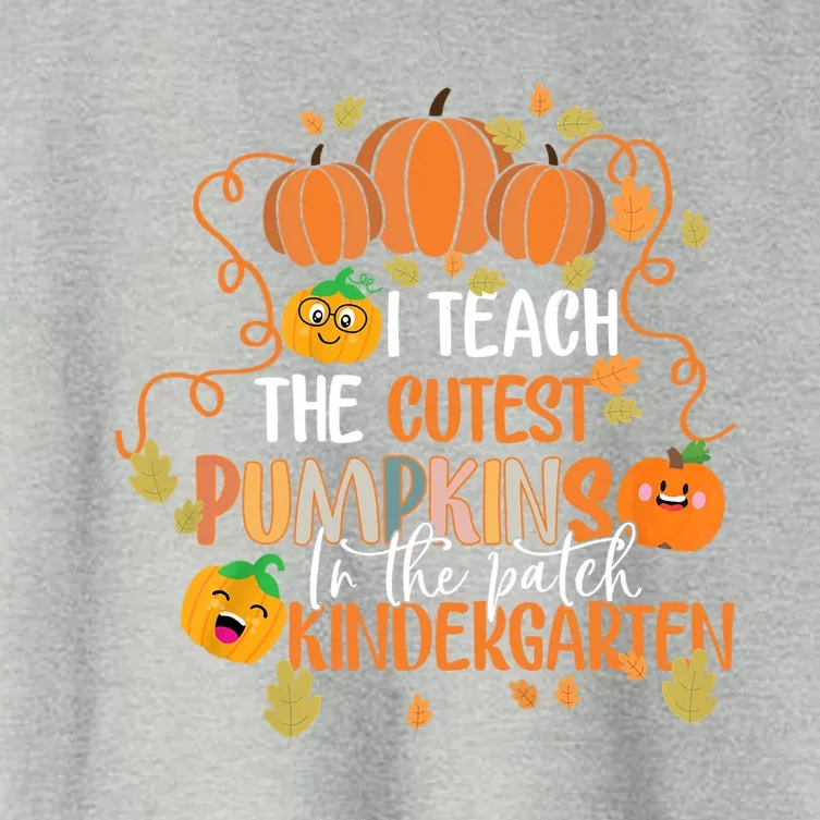 I Teach The Cutest Pumpkins In The Patch Kindergarten Gift Women's Crop Top Tee