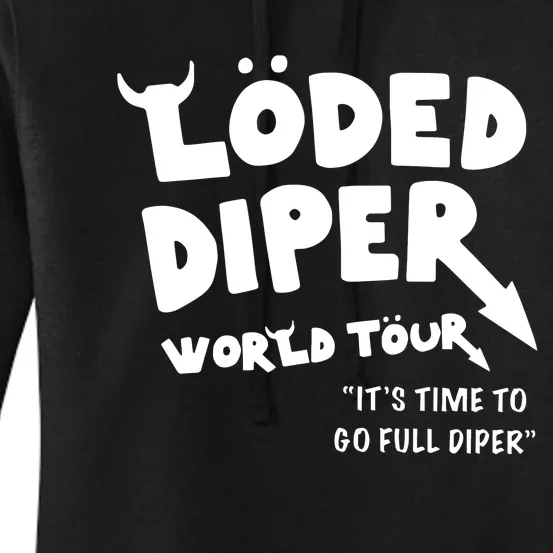 It’S Time To Go Full Diper Women's Pullover Hoodie