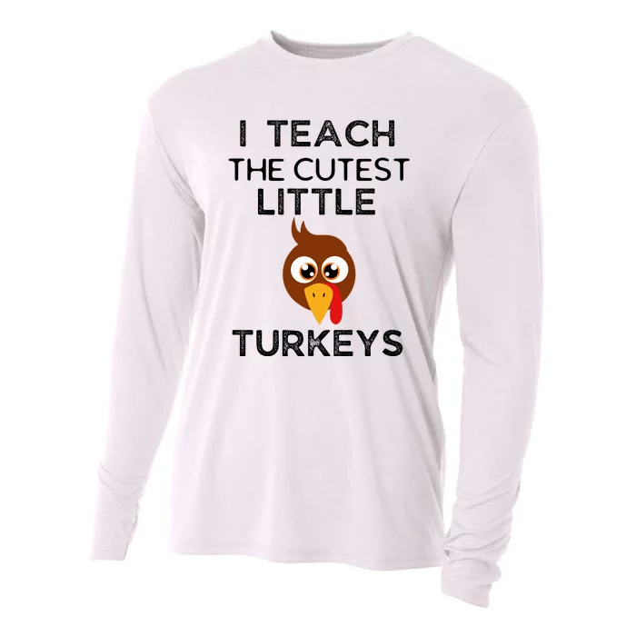 I Teach The Cutest Little Turkeys Teacher Thanksgiving Cooling Performance Long Sleeve Crew