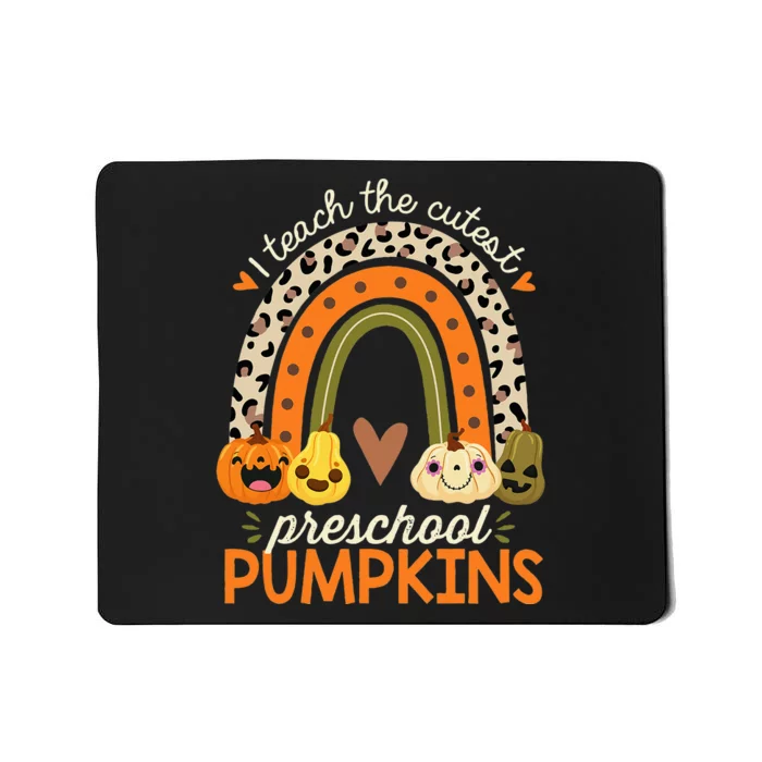 I Teach The Cutest Preschool Pumpkin Halloween Prek Teacher Mousepad