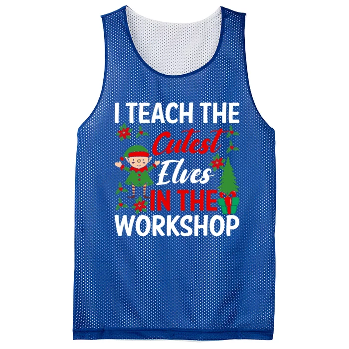 I Teach The Cutest In The Workshop Xmas Teaching Staff Cute Gift Mesh Reversible Basketball Jersey Tank