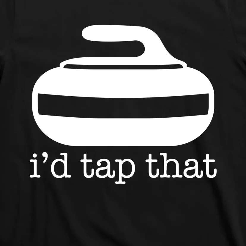 ID Tap That Funny Curling Sport Gift T-Shirt