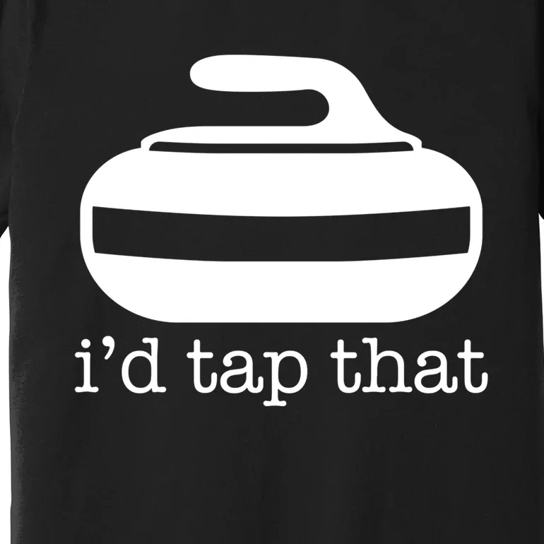 ID Tap That Funny Curling Sport Gift Premium T-Shirt