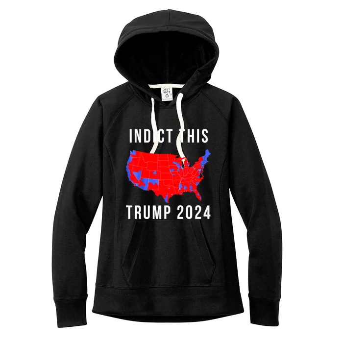 Indict This Trump 2024 Women's Fleece Hoodie