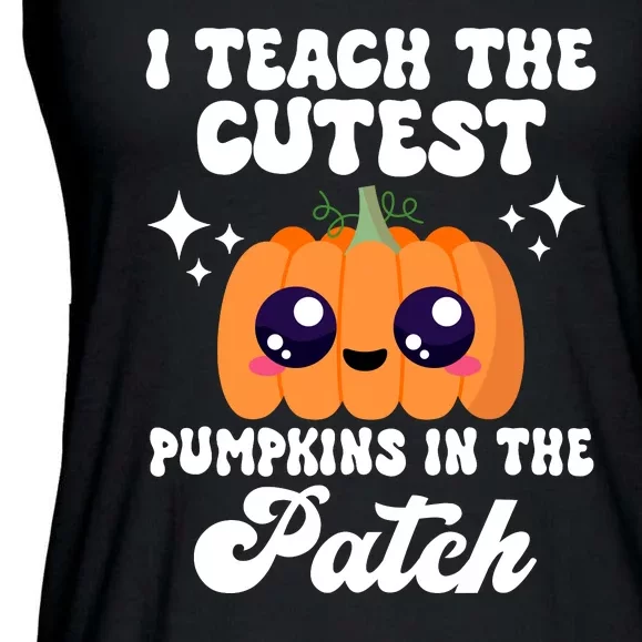 I Teach The Cutest Pumpkins In The Patch Teacher Gift Ladies Essential Flowy Tank