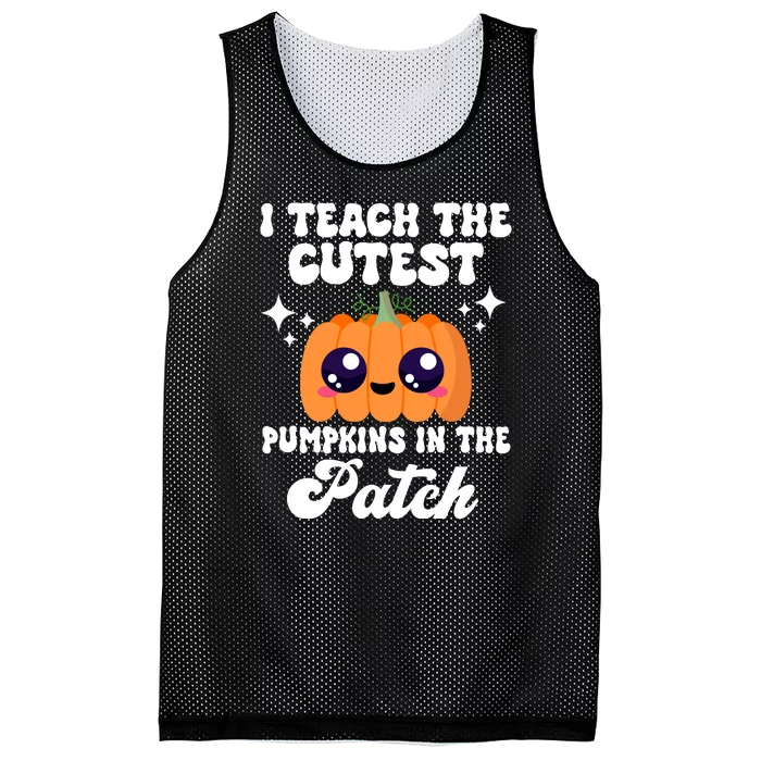 I Teach The Cutest Pumpkins In The Patch Teacher Gift Mesh Reversible Basketball Jersey Tank