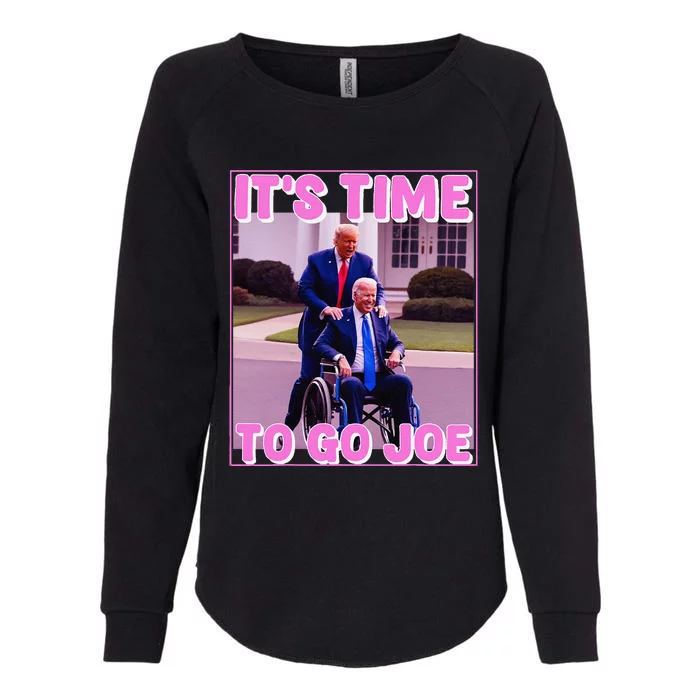 ItS Time To Go Joe Funny Donald Trump 2024 Womens California Wash Sweatshirt