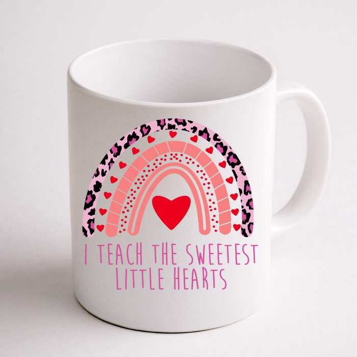 I Teach The Sweetest Little Hearts Front & Back Coffee Mug