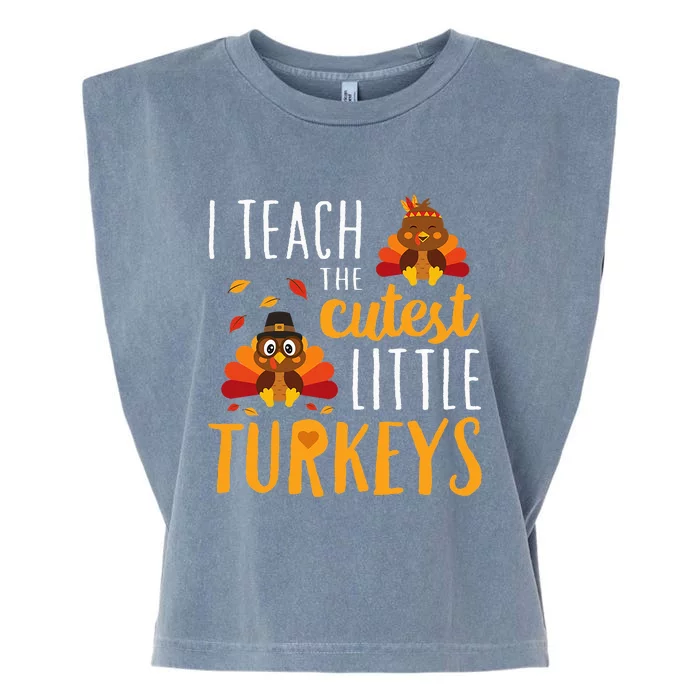 I Teach The Cutest Little Turkeys School Thankful Garment-Dyed Women's Muscle Tee