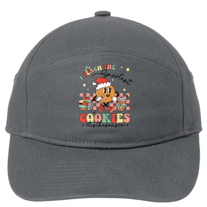 I Teach The Smartest Cookies Teacher Christmas Holiday Party 7-Panel Snapback Hat